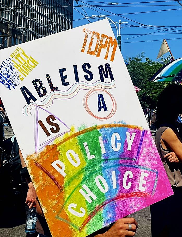 Ableism is a Policy Choice, rally sign
